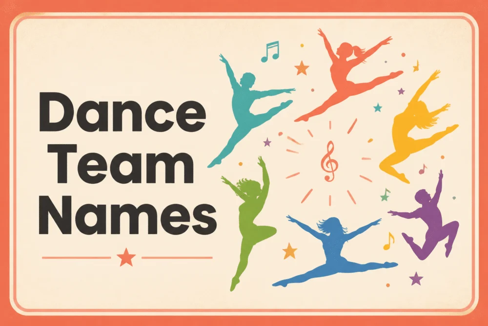 210+ Dance Team Names for Every Style and Squad