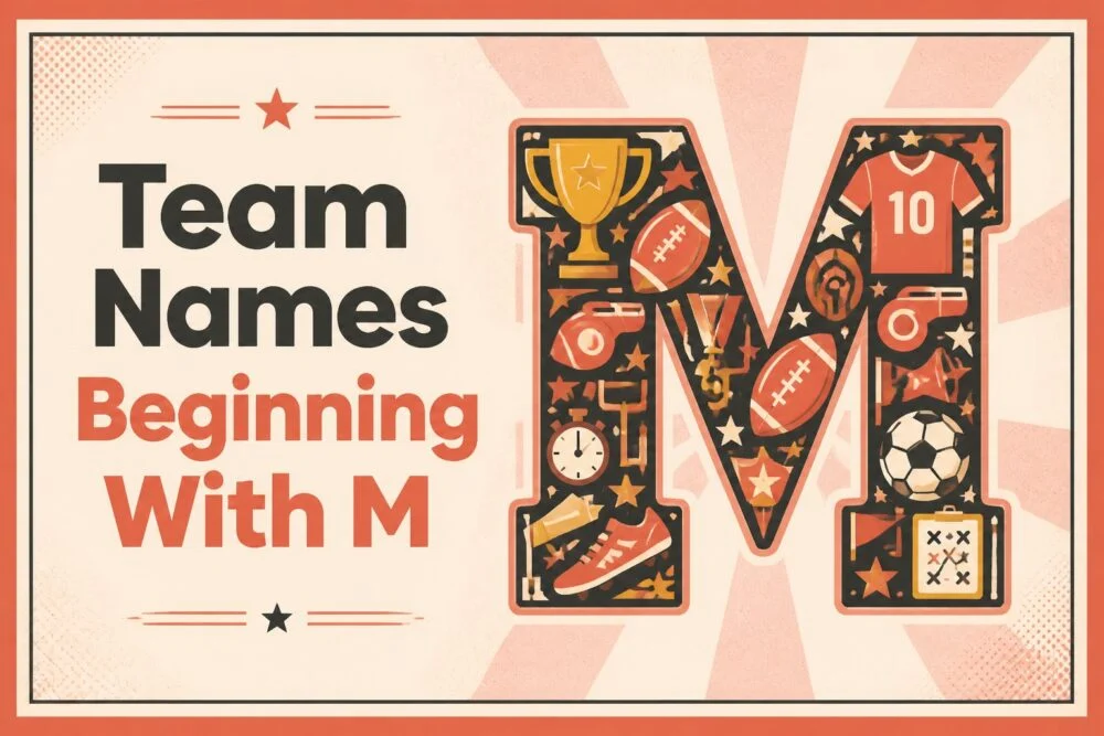 210+ Team Names Beginning with M