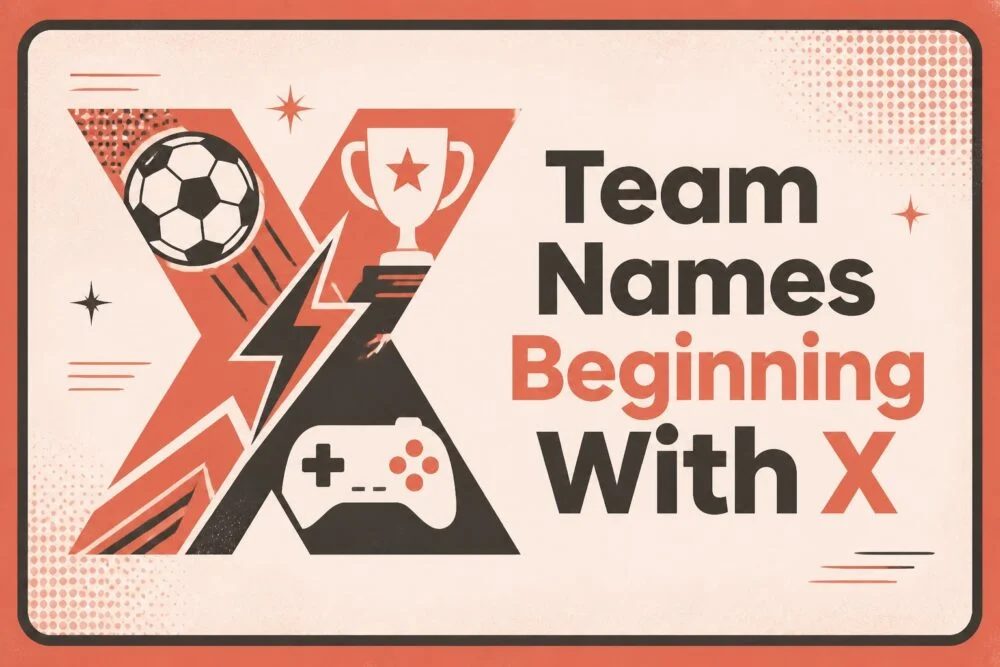 220+ Team Names Beginning with X
